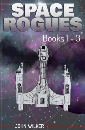 Cover of the book Space Rogues Omnibus 1 by C.J. Daniels
