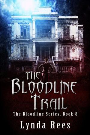 Cover of the book The Bloodline Trail by Mary M. Cushnie-Mansour