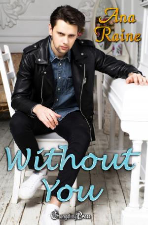 Cover of the book Without You by Gloria Silk