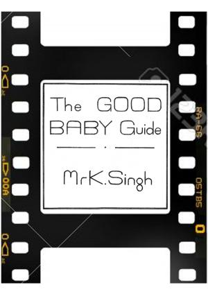 Cover of the book Good Baby Guide by Charles C. Larson, Ph.D., John B. Dockstader, Ph.D.