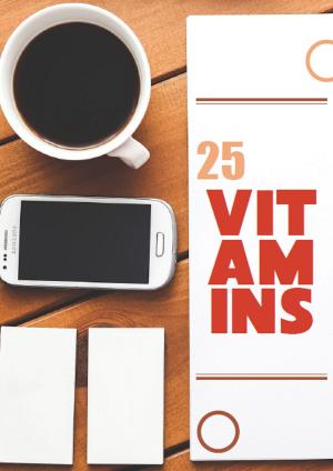 Cover of the book 25 Vitamins by Guy Deloeuvre