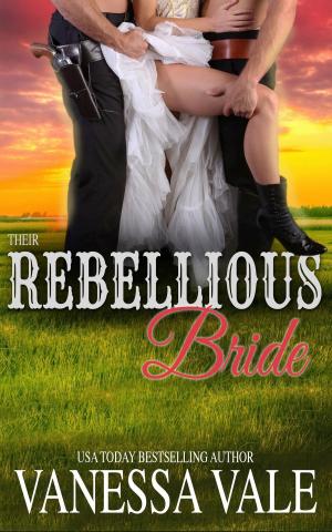 Book cover of Their Rebellious Bride