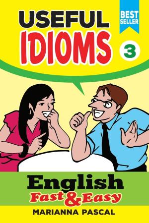 Book cover of English Fast & Easy: Useful Idioms 3