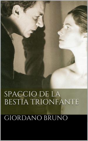 Book cover of Lo Spaccio de la Bestia Trionfante