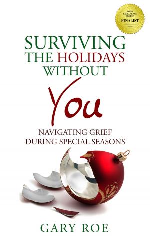 Book cover of Surviving the Holidays without You