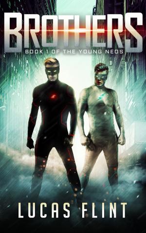 Cover of the book Brothers by Lucas Flint