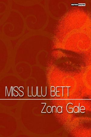 Cover of the book Miss Lulu Bett by Kahlil Gibran