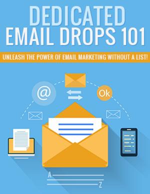 bigCover of the book Dedicated Email Drops 101 by 