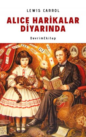 Cover of the book Alice Harikalar Diyarında by Gülizar Kurtcan