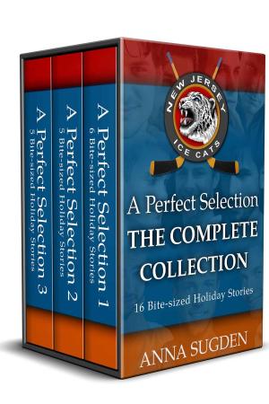 Cover of the book A Perfect Selection - The Complete Collection by Helga Jahnel