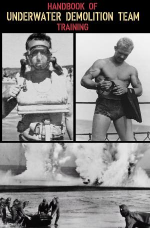 Cover of the book Handbook of Naval Combat Underwater Demolition Team Training by U.S. War Department