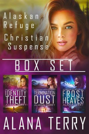 Cover of the book Alaskan Refuge Christian Suspense Box Set (Books 1-3) by Nicole Garber