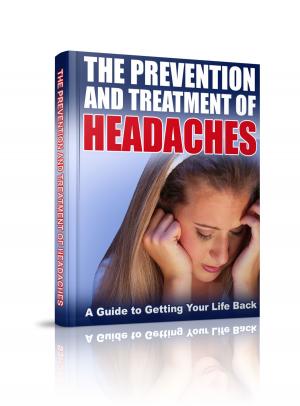 Book cover of The Prevention and Treatment of Headaches