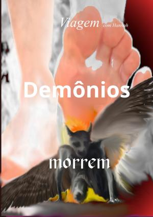 Cover of the book Demônios morrem by Annette Cotter