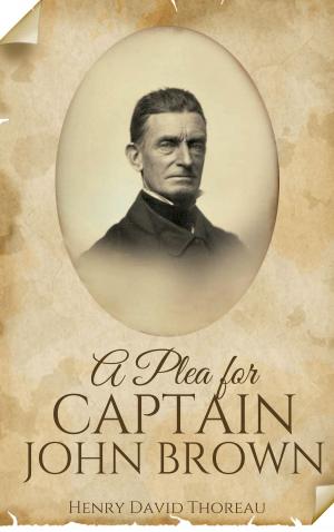 Cover of the book A Plea for Captain John Brown by Herman Melville
