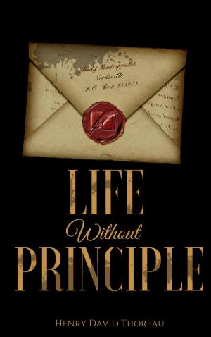 Book cover of Life Without Principle