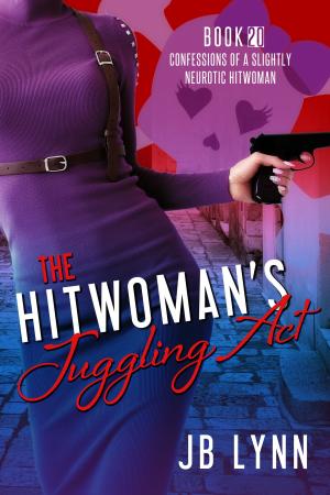 Book cover of The Hitwoman's Juggling Act