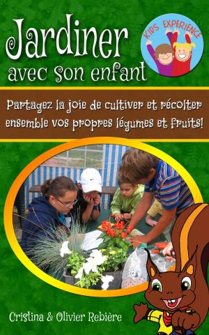 bigCover of the book Jardiner avec son enfant by 