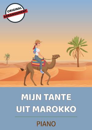 Cover of the book Mijn Tante Uit Marokko by traditional, Lars Opfermann