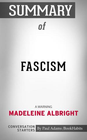 Cover of the book Summary of Fascism by Paul Adams