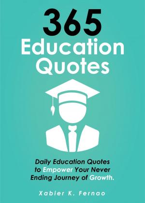 Cover of the book 365 Education Quotes by Tim Kirkland