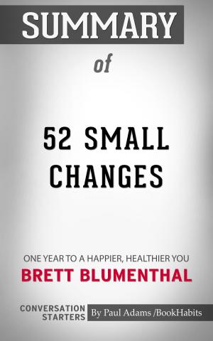 Book cover of Summary of 52 Small Changes