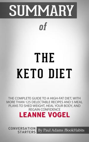 bigCover of the book Summary of The Keto Diet by 