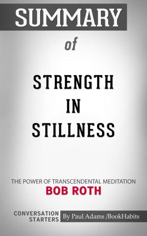 Cover of the book Summary of Strength in Stillness by Amber Coffman