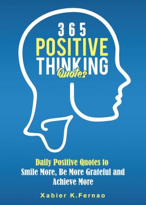 Cover of the book 365 Positive Thinking Quotes by Kris Deva North