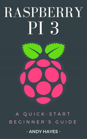 Cover of the book Raspberry PI 3 by Andy Hayes