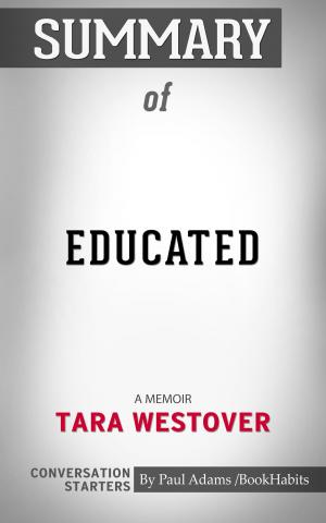 Cover of the book Summary of Educated by Great Books & Coffee