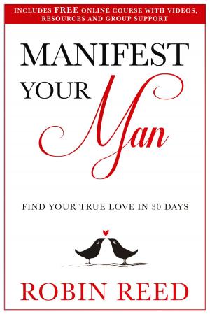 Cover of the book Manifest Your Man by LuAnn Cooley