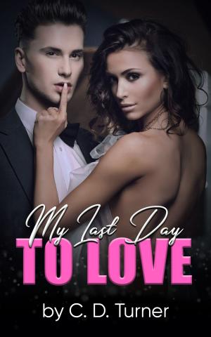 bigCover of the book My Last Day To Love by 