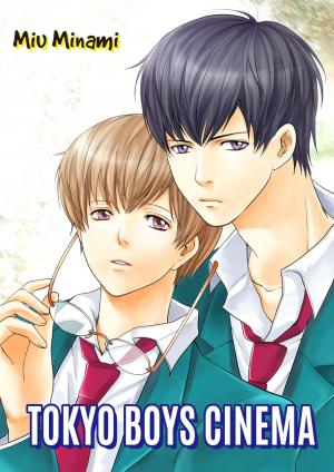 Cover of the book Tokyo Boys Cinema (Yaoi Manga) by Kaoru Okino