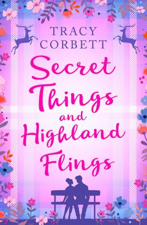 Book cover of Secret Things and Highland Flings