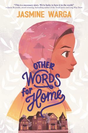 Cover of the book Other Words for Home by Adam Rex