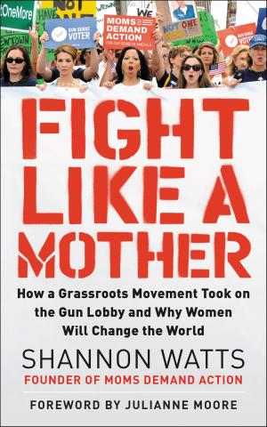 bigCover of the book Fight Like a Mother by 