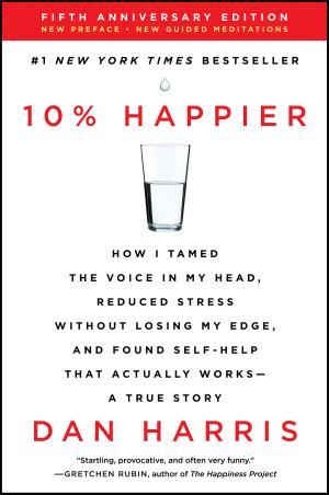 Cover of the book 10% Happier Revised Edition by John Pring, Rob Thomas
