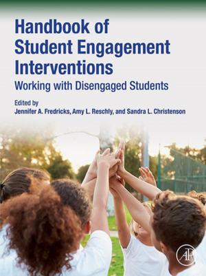 Cover of the book Handbook of Student Engagement Interventions by Fernando Pacheco-Torgal, Luisa F. Cabeza, Aldo Giuntini de Magalhaes, Joao Labrincha