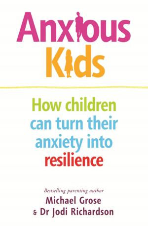 Cover of the book Anxious Kids by Shannon Kelly White