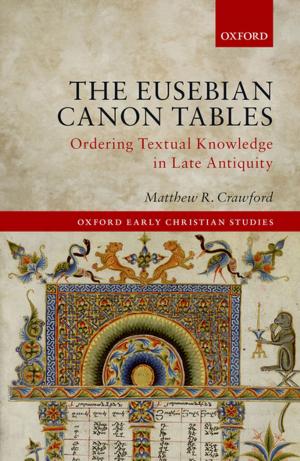 Cover of the book The Eusebian Canon Tables by Argyris Stringaris, Eric Taylor