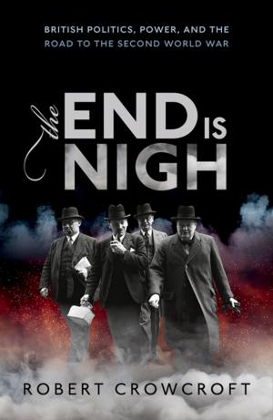 Cover of the book The End is Nigh by W. E. B. Du Bois