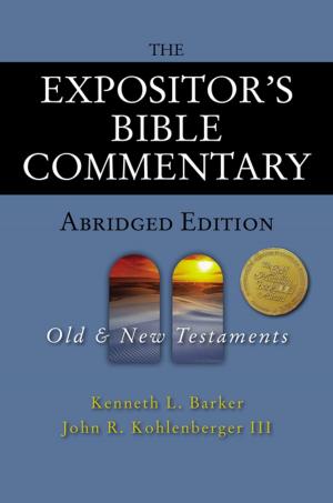Book cover of The Expositor's Bible Commentary - Abridged Edition: Two-Volume Set
