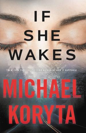 Cover of the book If She Wakes by Thomas O'Malley, Douglas Graham Purdy