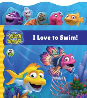 Book cover of Splash and Bubbles: I Love to Swim!