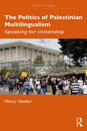 Cover of the book The Politics of Palestinian Multilingualism by C. Atkinson