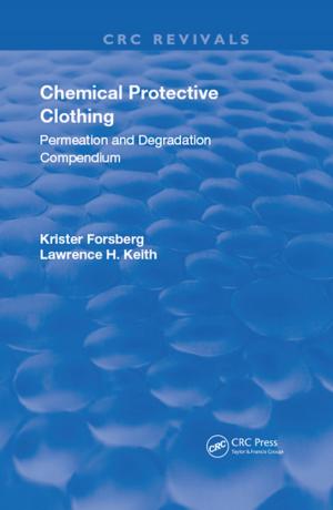 Cover of the book Chemical Protective Clothing by George M. Guess, Thomas Husted