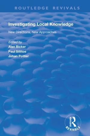 Cover of the book Investigating Local Knowledge by Derek Wall