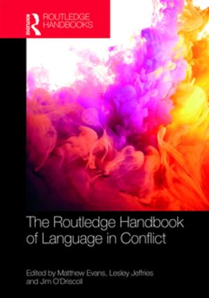 Cover of the book The Routledge Handbook of Language in Conflict by Steven Ross