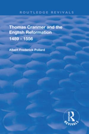 Cover of the book Thomas Cranmer and the English Reformation 1489-1556 by Matthew Wells
